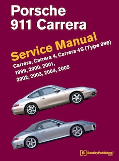 Front cover_Porsche 911 (Type 996) Service Manual 1999, 2000, 2001, 2002, 2003, 2004, 2005