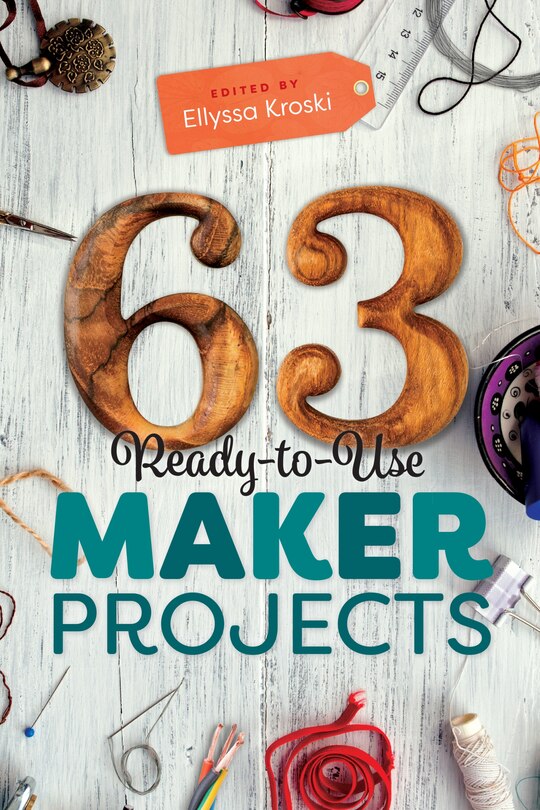 Front cover_63 Ready-to-use Maker Projects