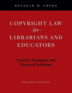 Couverture_Copyright Law for Librarians and Educators