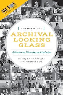 Front cover_Through The Archival Looking Glass