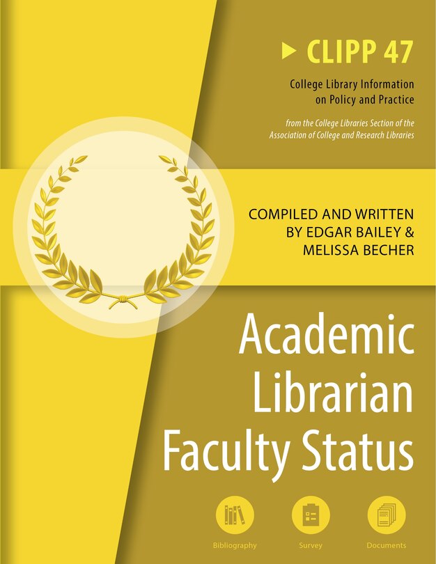 Couverture_Academic Librarian Faculty Status: CLIPP #47
