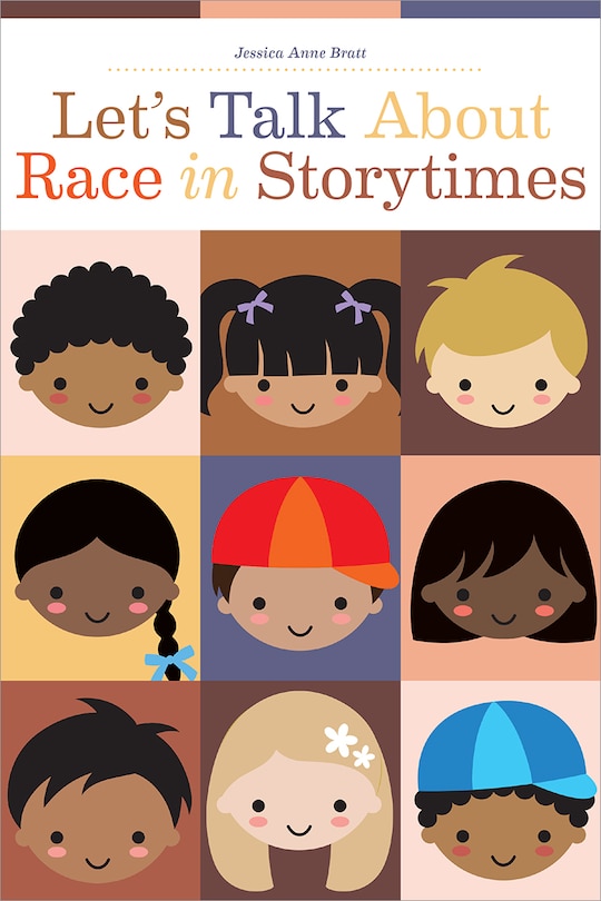 Couverture_Let’s Talk About Race in Storytimes