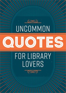 Front cover_Uncommon Quotes for Library Lovers