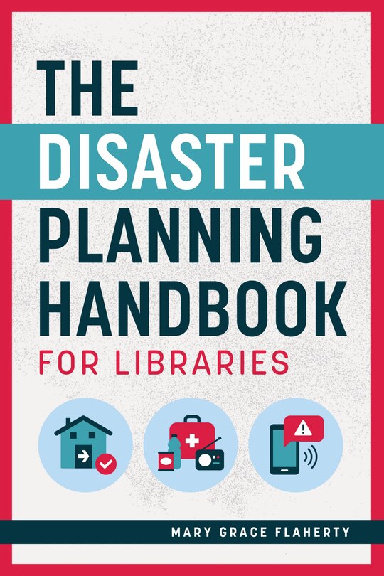 Front cover_The Disaster Planning Handbook for Libraries
