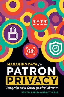 Front cover_Managing Data for Patron Privacy