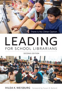Front cover_Leading for School Librarians