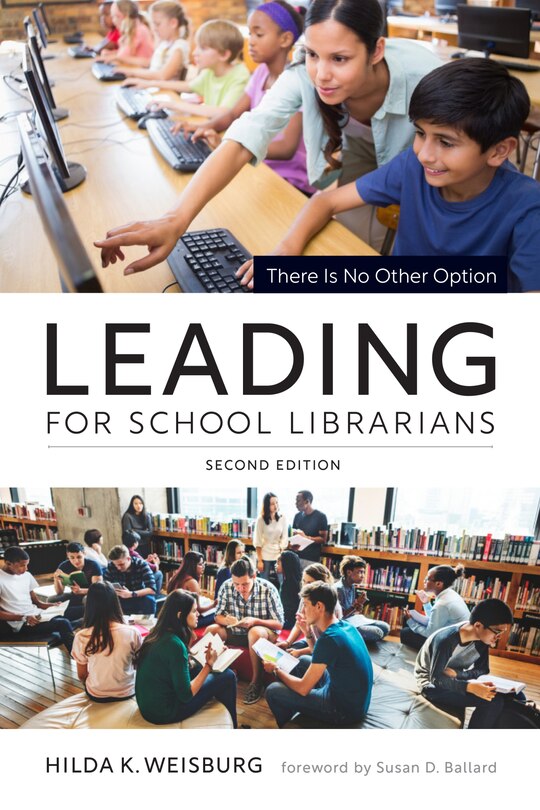 Front cover_Leading for School Librarians
