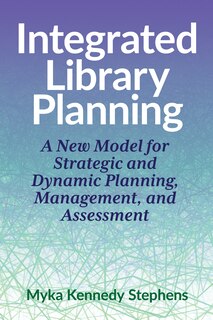 Front cover_Integrated Library Planning: