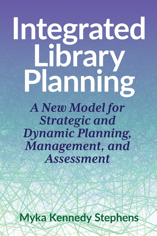 Front cover_Integrated Library Planning: