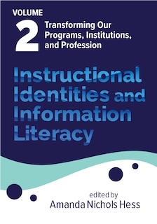 Couverture_Instructional Identities and Information Literacy
