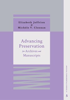 Couverture_Advancing Preservation for Archives and Manuscripts