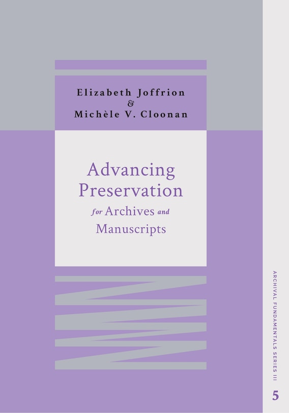 Couverture_Advancing Preservation for Archives and Manuscripts