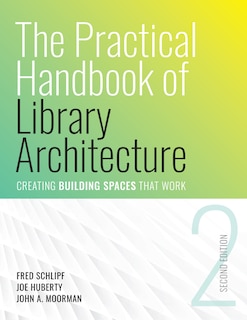 Front cover_The Practical Handbook of Library Architecture