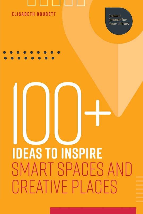 Front cover_100+ Ideas To Inspire Smart Spaces And Creative Places