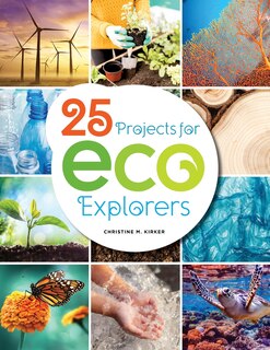 Front cover_25 Projects For Eco Explorers