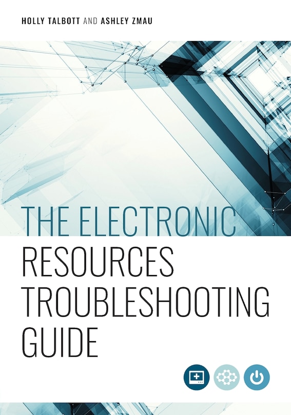 Front cover_The Electronic Resources Troubleshooting Guide