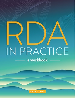 Rda In Practice: A Workbook
