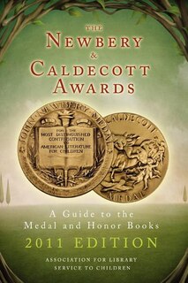 Front cover_The Newbery And Caldecott Awards