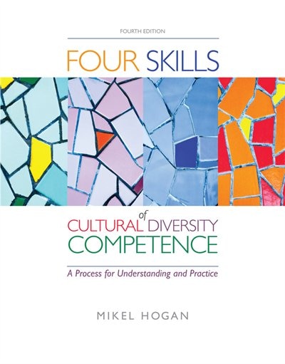 Front cover_The Four Skills Of Cultural Diversity Competence