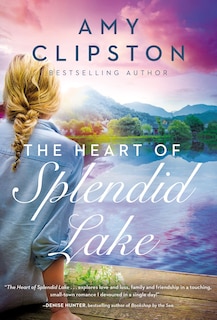 Front cover_The Heart Of Splendid Lake