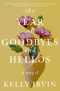 Front cover_The Year of Goodbyes and Hellos