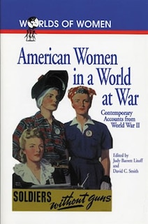 Front cover_American Women in a World at War