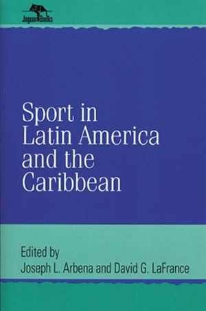 Front cover_Sport In Latin America And The Caribbean
