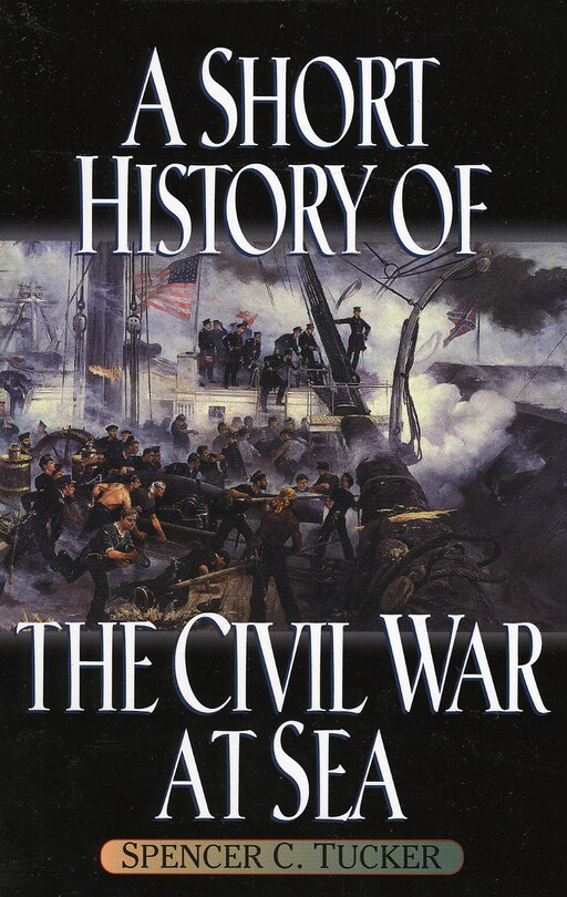 Couverture_A Short History Of The Civil War At Sea