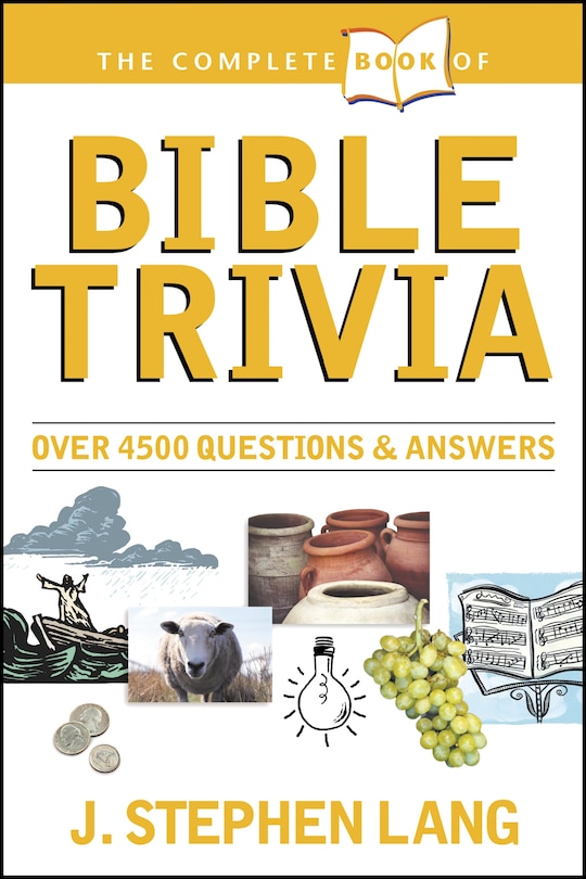 Front cover_The Complete Book of Bible Trivia