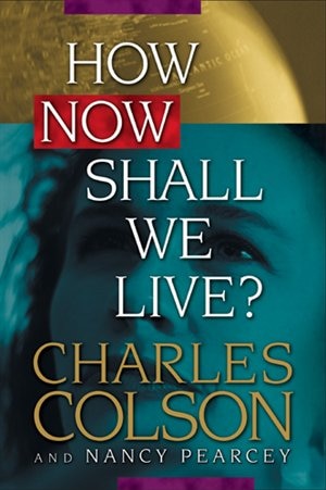 Couverture_How Now Shall We Live?