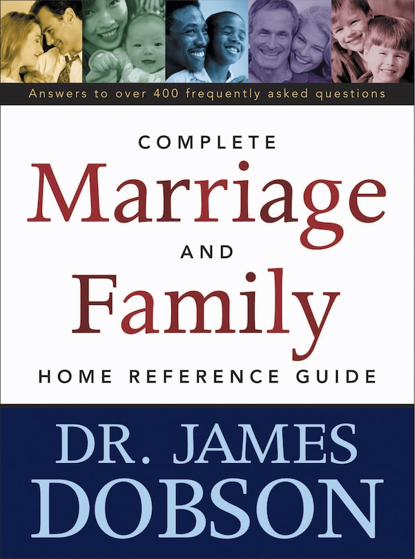 Front cover_The Complete Marriage and Family Home Reference Guide