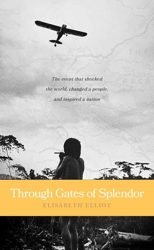 Front cover_Through Gates of Splendor