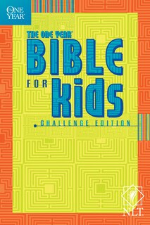 Front cover_The One Year Bible for Kids, Challenge Edition NLT