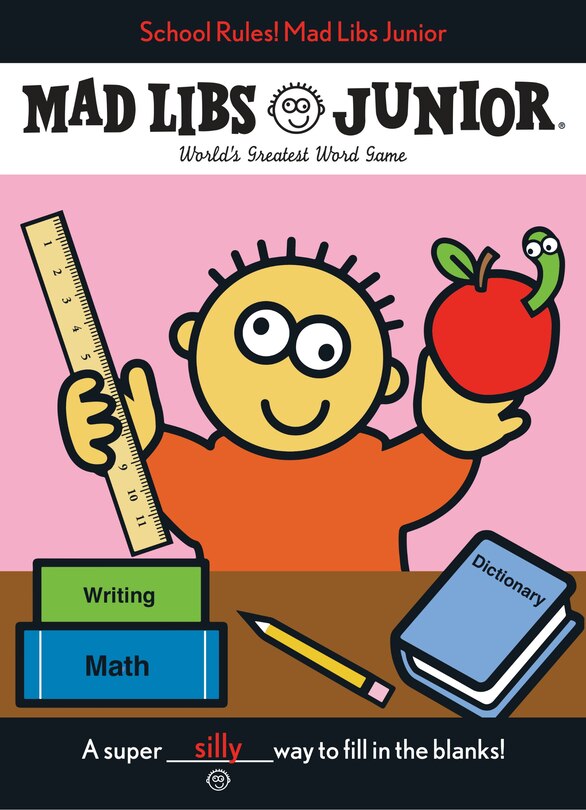 Front cover_School Rules! Mad Libs Junior