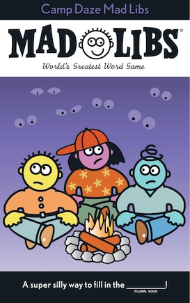 Camp Daze Mad Libs: World's Greatest Word Game