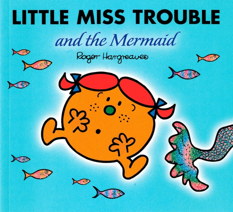Front cover_Little Miss Trouble And The Mermaid