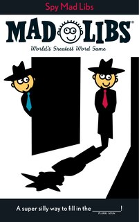 Front cover_Spy Mad Libs
