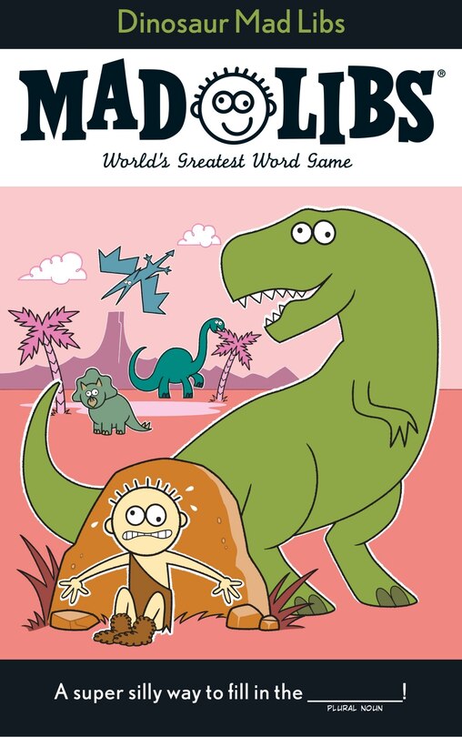 Front cover_Dinosaur Mad Libs