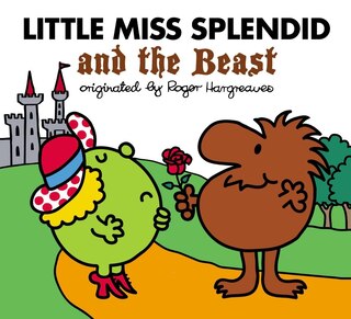 Front cover_Little Miss Splendid And The Beast