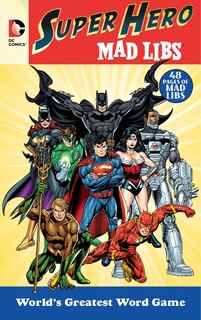 Front cover_Dc Comics Super Hero Mad Libs
