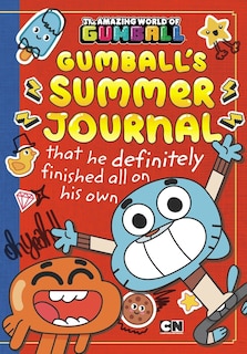Couverture_Gumball's Summer Journal That He Definitely Finished All On His Own