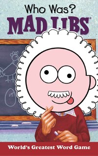 Front cover_Who Was? Mad Libs