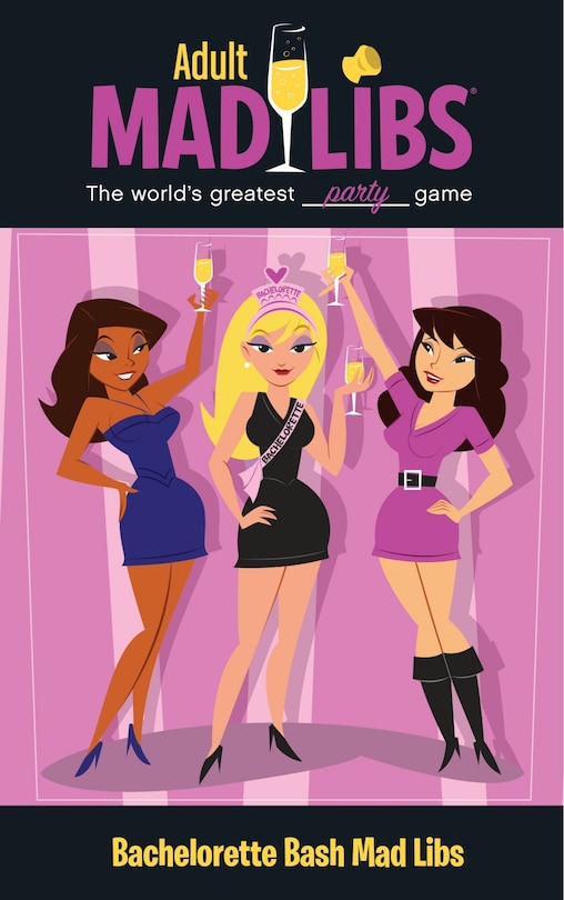 Couverture_Bachelorette Bash Mad Libs