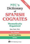 Front cover_NTC's Dictionary of Spanish Cognates Thematically Organized