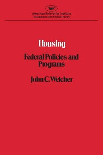 Front cover_Housing: Federal Policies