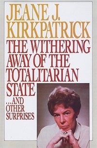 Couverture_The Withering Away of the Totalitarian State... and Other Surprises
