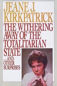 Couverture_The Withering Away of the Totalitarian State... and Other Surprises