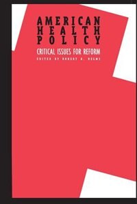 Front cover_American Health Policy:
