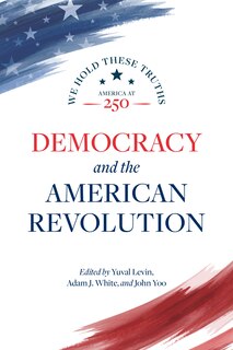 Front cover_Democracy and the American Revolution