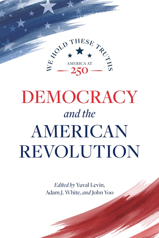 Front cover_Democracy and the American Revolution